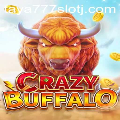 Mastering CRAZYBUFFALO: A Deep Dive into the Vibrant World of TAYA777 Slot