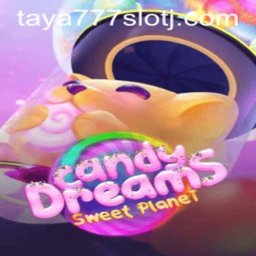 Exploring CandyDreams: The Sweet World of Taya777 Slot