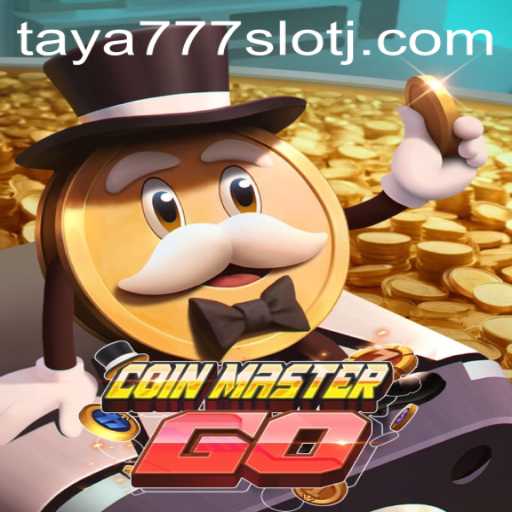 Discover the Exciting World of CoinMasterGO and the Thrill of Taya777 Slot