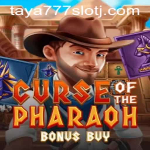 Unveiling the Mystique of Curse of the Pharaoh Bonus Buy: A Taya777 Slot Adventure