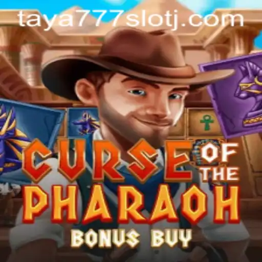 Unveiling the Mystique of Curse of the Pharaoh Bonus Buy: A Taya777 Slot Adventure