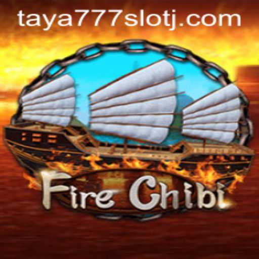 Exploring FireChibi: A Thrilling Adventure with a Hint of Taya777 Slot