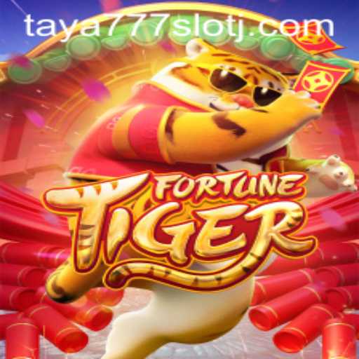 Exploring the World of FortuneTiger and Taya777 Slot