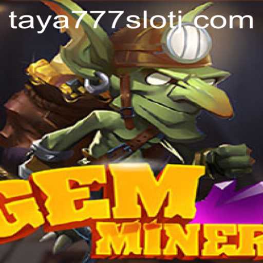 GemMiner: An Engaging Adventure in the World of Slot Games