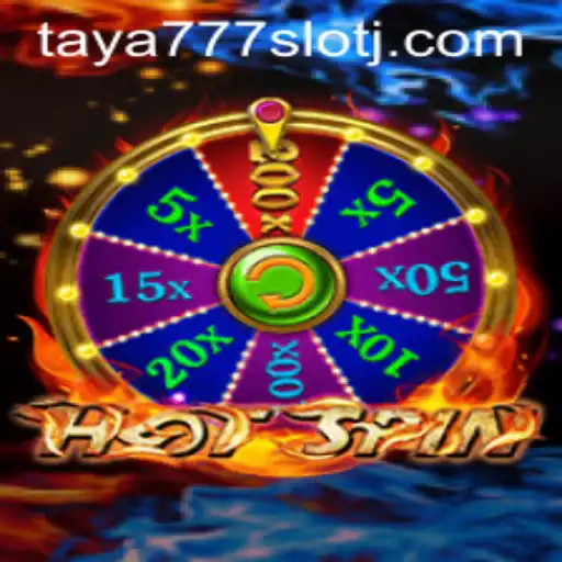 Experience the Thrills of HotSpin Slot Game with Taya777 Slot Insights