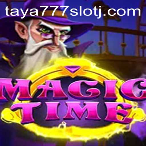 Exploring the Enchanting World of MagicTime and the Exciting taya777 Slot