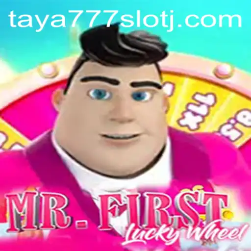 Exploring the Exciting World of MrFirstLuckyWheel and Taya777 Slot