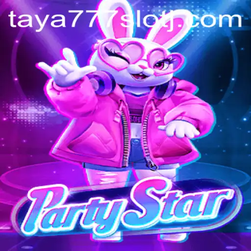 Discover the Exciting World of PartyStar and Unveil the Thrills of Taya777 Slot