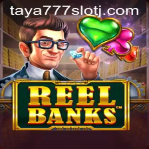 Exploring the Thrilling World of ReelBanks: A Detailed Overview of the Taya777 Slot Game