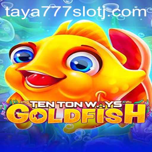 Explore the Thrilling World of TenTonWaysGoldfish Slots