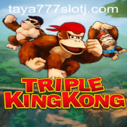 Discover the Thrill of TripleKingKong: A Guide to This Exciting Slot Game